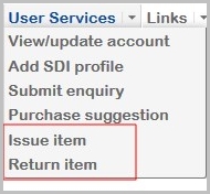 User Services menu showing Issue and Return options.