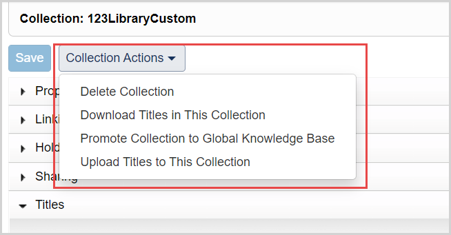 Collection-level Settings In Knowledge Base Collections - OCLC Support