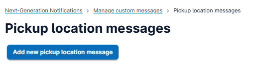 add new pickup location message.png