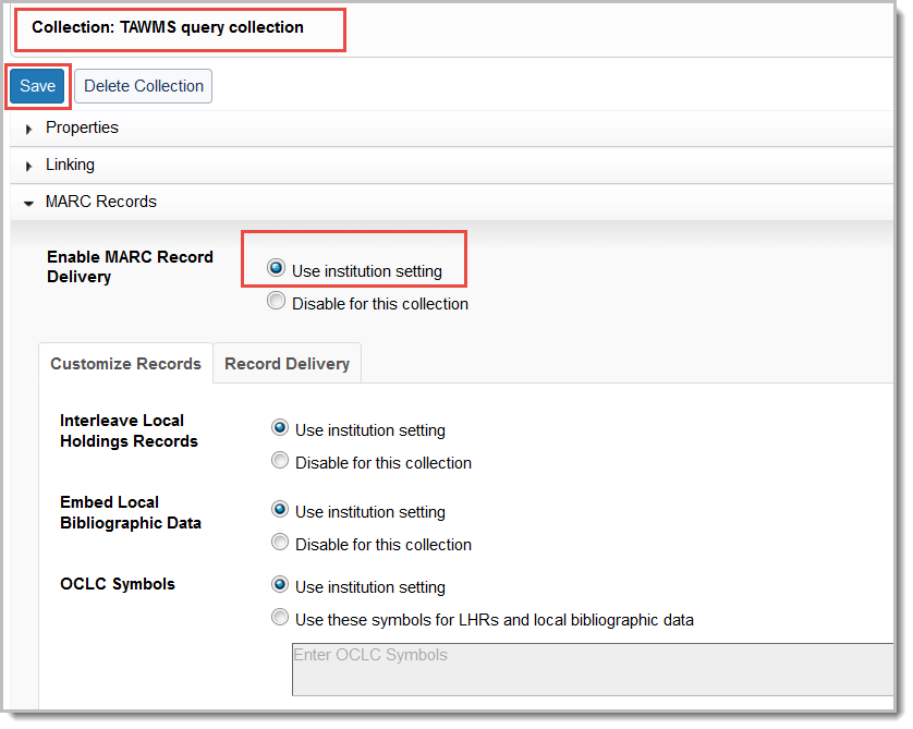 Collection-level record delivery option "Use Institution Setting"